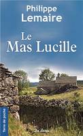 MAS LUCILLE (LE)