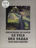 Le fils des fadas