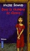 Dans la chambre de silence