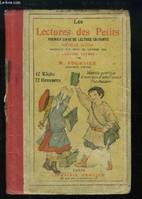 Les Lectures des Petits. Premier Livre de Lecture Courante.