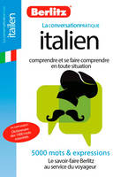 Italien / comprendre et se faire comprendre en toute situation : 5.000 mots & expressions