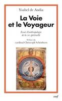 La Voie et le voyageur