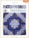 Patchworks traditionnels., 1, Patchworks traditionnels Volume 1