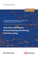 Crop Pest and Disease Remote Sensing Monitoring and Forecasting