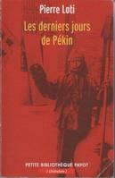 Les derniers jours de Pékin