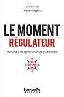 Le moment régulateur