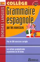 Bordas Langues - Grammaire espagnole par les exercices, Livre