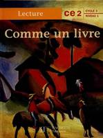 Comme un livre CE2 - Livre de l'élève - Ed.1997, [lecture]