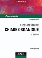 Aide-mémoire de chimie organique, nomenclature et réactivité