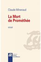 La mort de Prométhée