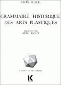 Grammaire historique des arts plastiques, volonté artistique et vision du monde