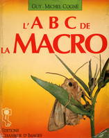 L'ABC de la macro