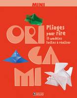 Mini-Origami Pliages pour rire, pliages pour rire