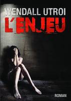 L'enjeu