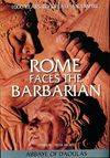 Rome face aux barbares 1000 ans pour un empire, 1000 years to create an empire