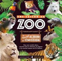 Une saison au zoo / le nouvel album de l'émission
