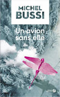 Un avion sans elle