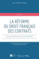 La réforme du droit français des contrats, The reform of french contract law