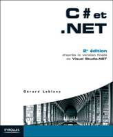 C# et .NET, D'après la version finale de Visual Studio.NET