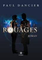 Rouages, Roman