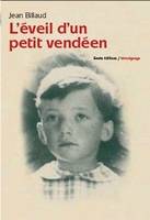 L'éveil d'un petit Vendéen