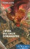 6, Les Aventuriers de la mer Tome 6 : L'Eveil des Eaux Dormantes