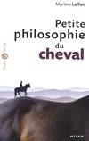 PETITE PHILOSOPHIE DU CHEVAL