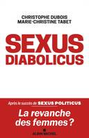 Sexus diabolicus, La revanche des femmes ?