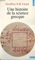 Une histoire de la science grecque