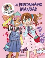 Apprends à dessiner des mangas kawai : LES PERSONNAGES
