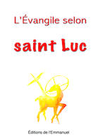 L'EVANGILE SELON SAINT LUC