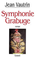 Symphonie-Grabuge, roman