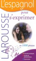 L'ESPAGNOL POUR S'EXPRIMER