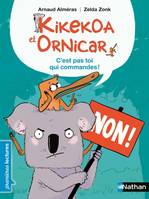 Kikekoa et Ornicar: C'est pas toi qui commandes !