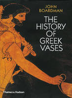 History of Greek Vases /anglais