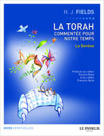 1, La Genèse, La Torah commentée pour notre temps - tome 1 La Genèse