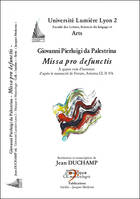 Missa pro defunctis, À quatre voix d'hommes d'après le manuscrit de ferrare, ariostea cl ii 476