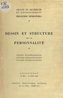 Dessin et structure de la personnalité, Études psychologiques, psycho-pédagogiques, psycho-pathologiques. Exposition, 10 mai-15 juin 1963