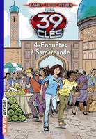 4, Les 39 clés - Cahill contre Vesper, Tome 04, Enquêtes à Samarcande