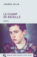 Le Champs de bataille