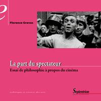 La part du spectateur, Essai de philosophie à propos du cinéma