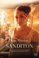 Sanditon : le roman de la série Bienvenue à Sanditon, Le roman de la série bienvenue à sanditon