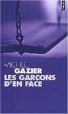 Les Garçons d'en face, roman