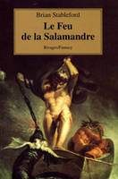 Le feu de la salamandre