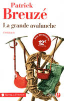 La Grande avalanche (TF)