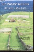 Les paysans gaulois, IIIe siècle - 52 av. J.-C.