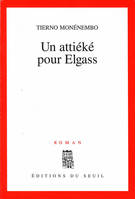 Cadre rouge Un attiéké pour Elgass, roman