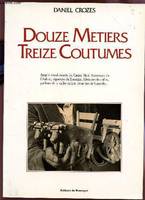 Douze métiers  treize coutumes