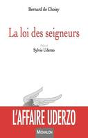 La loi des seigneurs