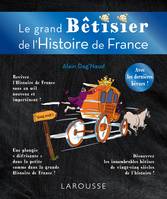 Grand bêtisier de l'histoire de France